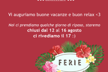 ferie 2017 gioielleria faugiana